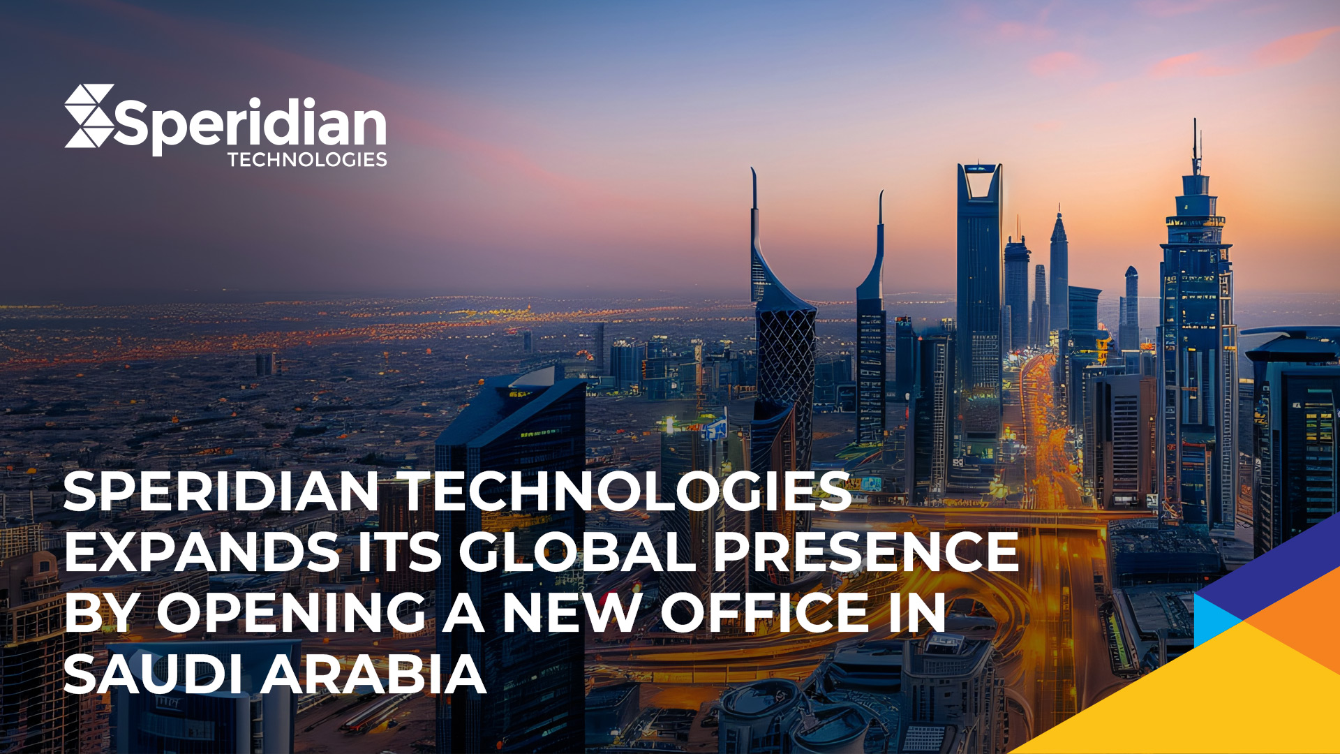 Speridian Technologies Expands its Global Presence by Opening a New Office in Saudi Arabia