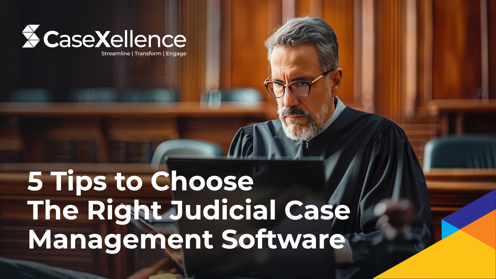 5 Tips to Choose the Right Judicial Case Management Software