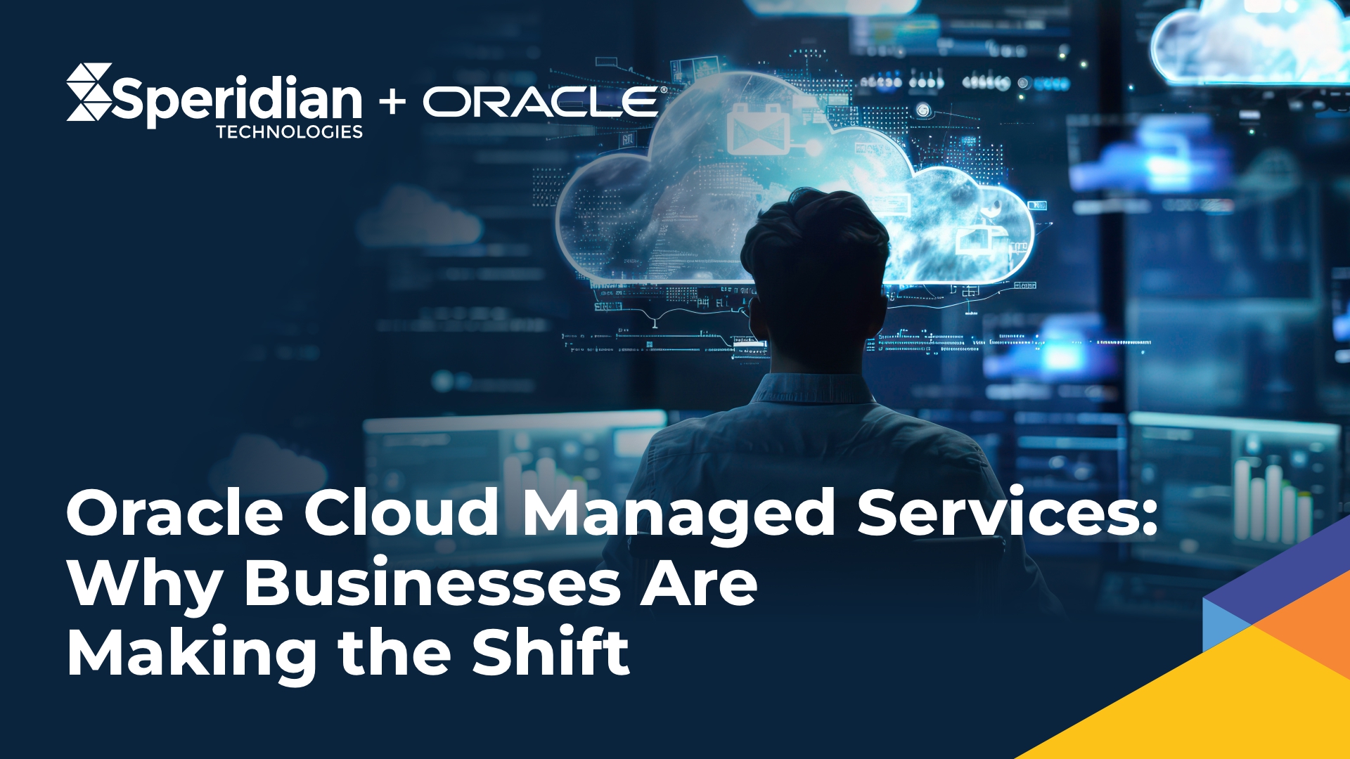 Oracle Cloud Managed Services: Why Businesses Are Making the Shift
