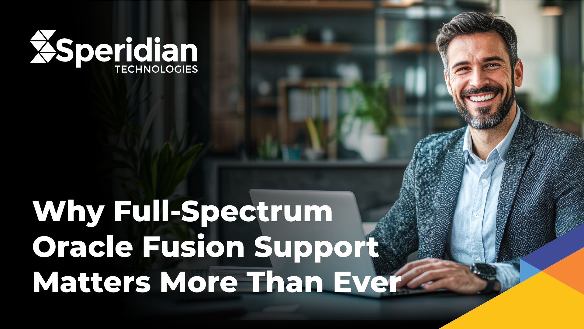 From Finance to CX: Why End-to-End Oracle Fusion Support Is Non-Negotiable in 2025