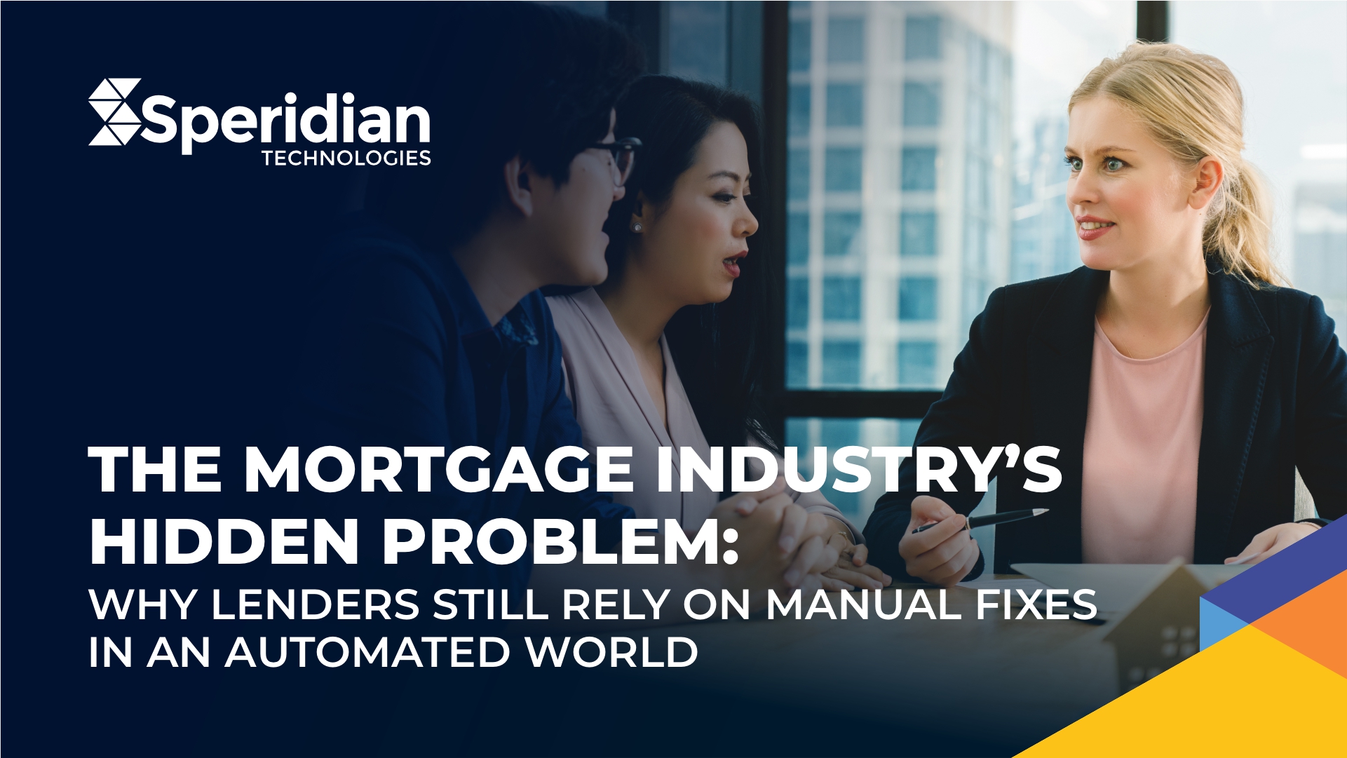 The Mortgage Industry’s Hidden Problem: Why Lenders Still Rely on Manual Fixes in an Automated World